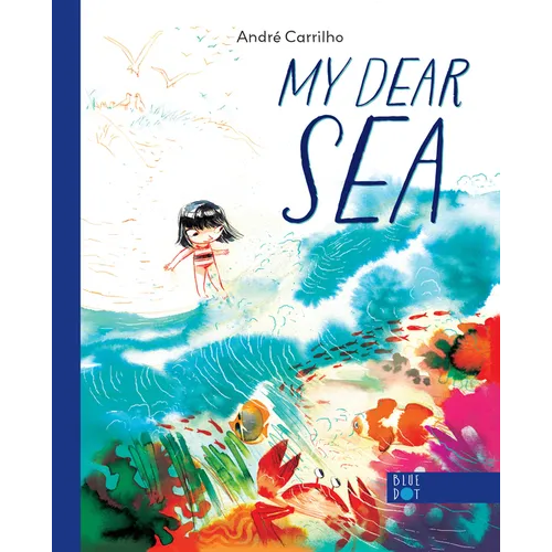 My Dear Sea