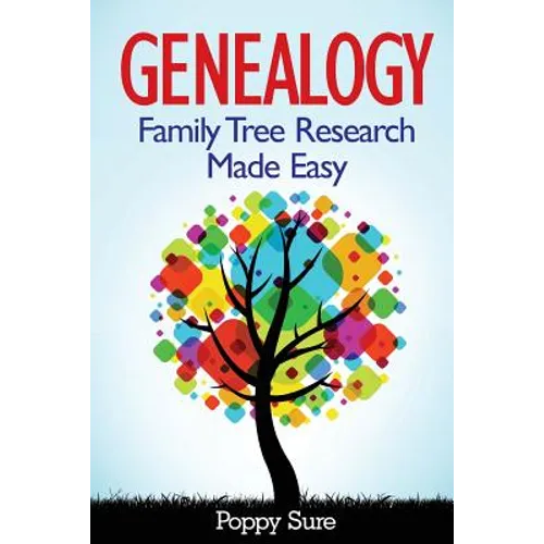 Genealogy - Family Tree Research Made Easy