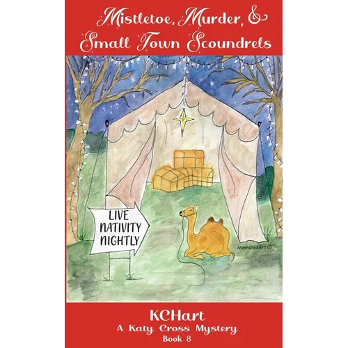 Mistletoe Murder and Small Town Scoundrels