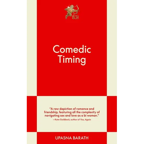 Comedic Timing: An 831 Stories Romance