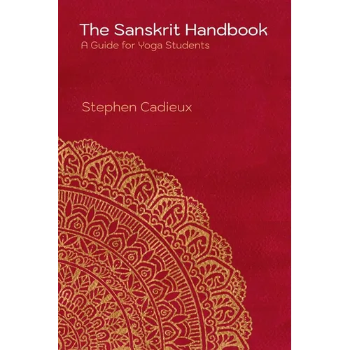 The Sanskrit Handbook: A Guide for Yoga Students