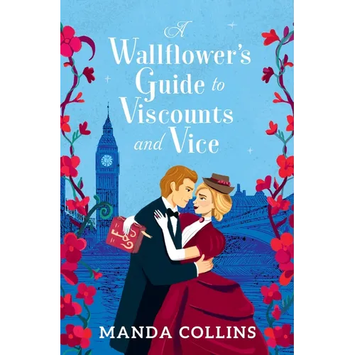 A Wallflower's Guide to Viscounts and Vice