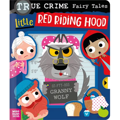 True Crime Fairy Tales Little Red Riding Hood