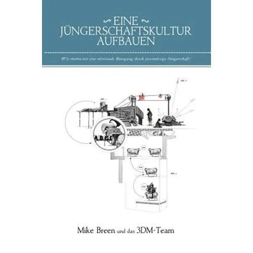 Eine Jüngerschaftskultur Aufbauen