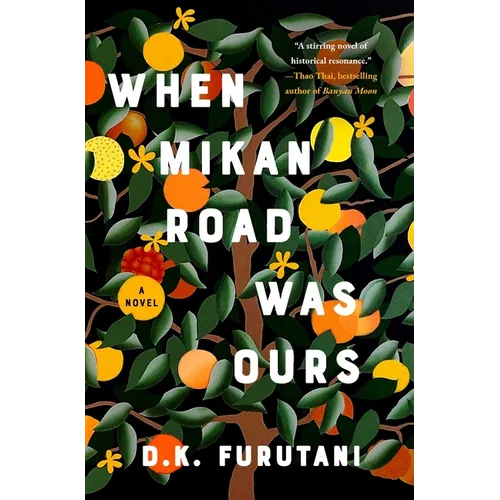When Mikan Road Was Ours