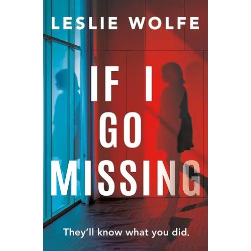 If I Go Missing