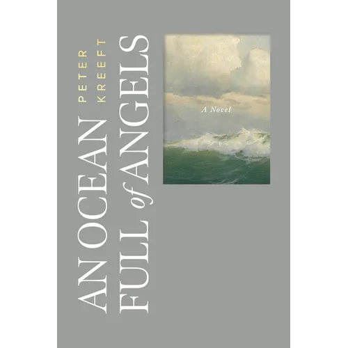 An Ocean Full of Angels: (Second Edition)