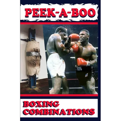 Peek-A-Boo: Boxing Combinations