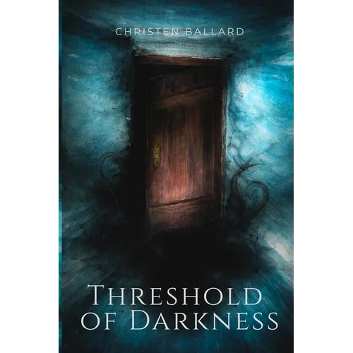 Threshold of Darkness