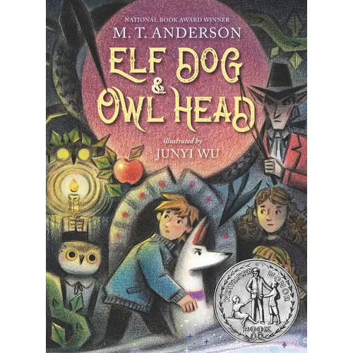 Elf Dog and Owl Head: (A Middle Grade Novel Featuring Magical Creatures, Hidden Forests, and a Boy's Unforgettable Journey with His Dog - For Kids Age