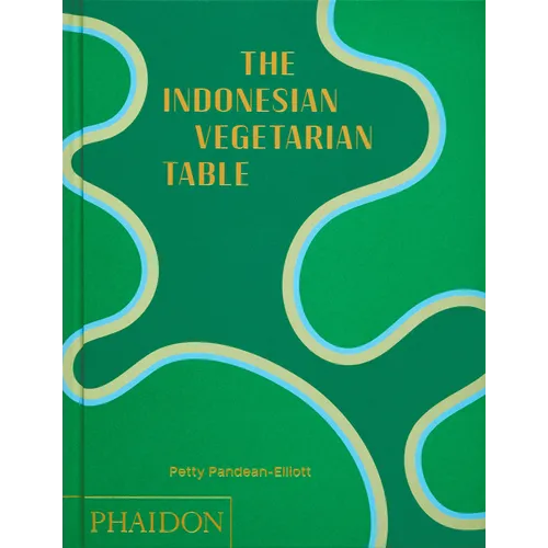 The Indonesian Vegetarian Table