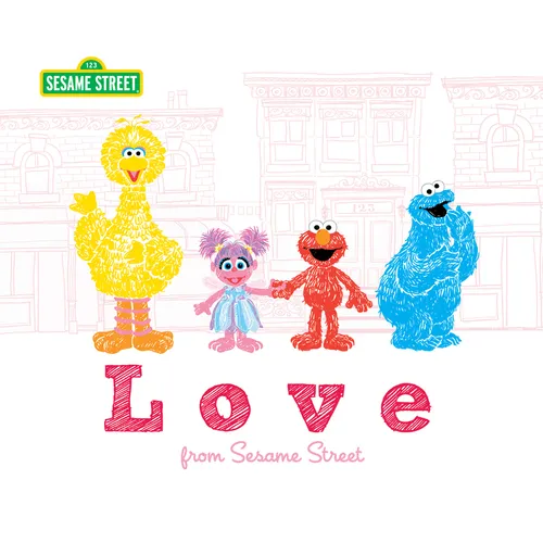 Love: From Sesame Street