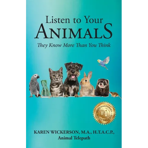 Listen to Your Animals: They Know More Than You Think