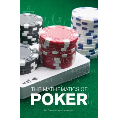 The Mathematics of Poker