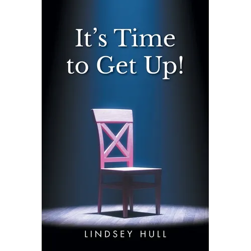 It's Time to Get Up!
