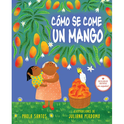 Cómo Se Come Un Mango