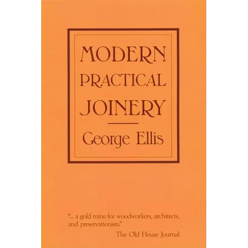 Modern Practical Joinery