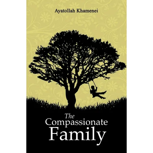 The Compassionate Family
