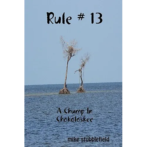 Rule # 13