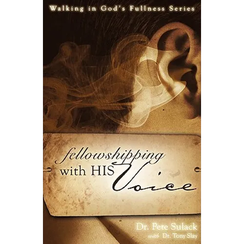 Fellowshipping with His Voice
