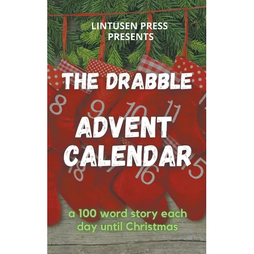 The Drabble Advent Calendar