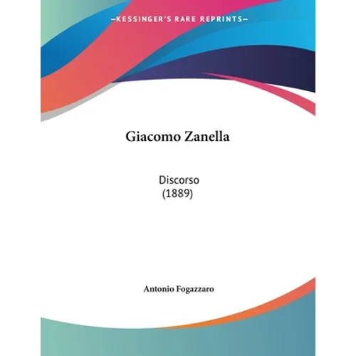 Giacomo Zanella: Discorso (1889)