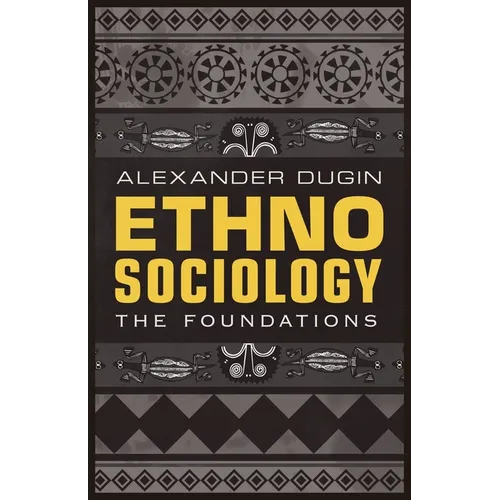 Ethnosociology: The Foundations