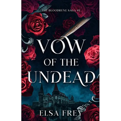 Vow of the Undead: The Bloodrune Saga #1
