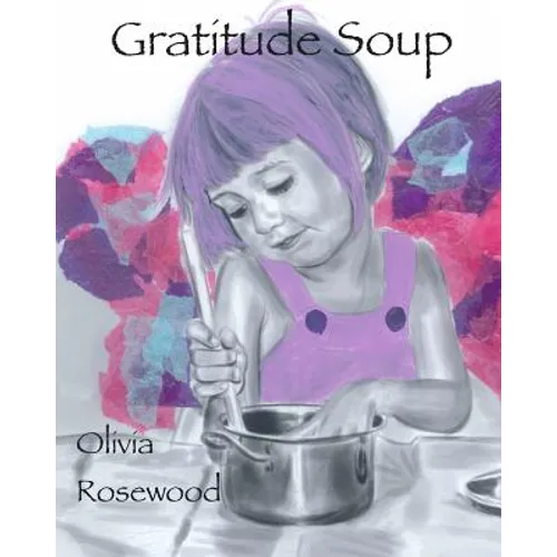 Gratitude Soup