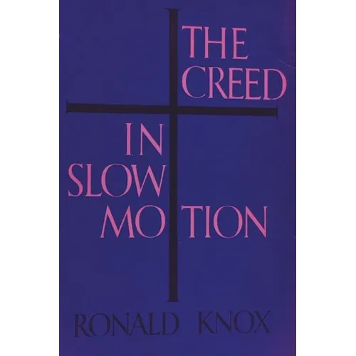 The Creed in Slow Motion