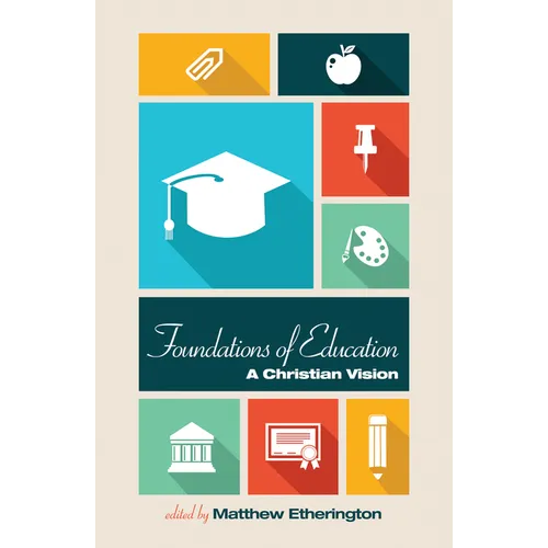 Foundations of Education