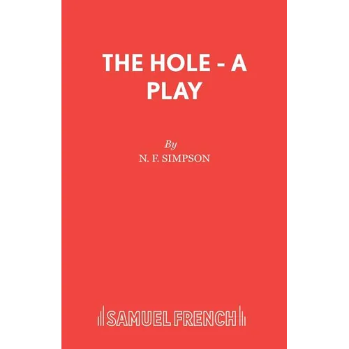 The Hole - A Play