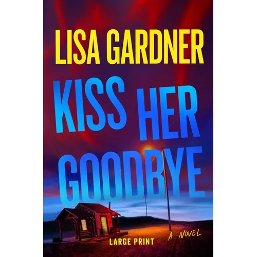 Kiss Her Goodbye: A Frankie Elkin Novel Volume 4