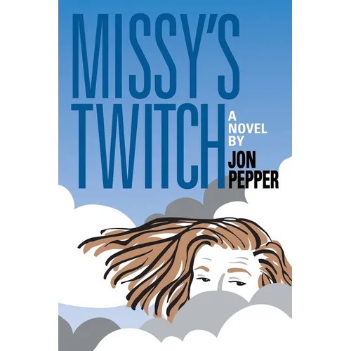 Missy's Twitch