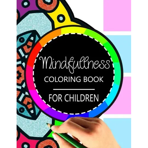 Mindfulness Coloring Book for Children: The best collection of Mandala Coloring book