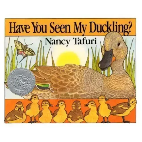 Have You Seen My Duckling?: An Easter and Springtime Book for Kids