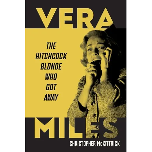 Vera Miles: The Hitchcock Blonde Who Got Away