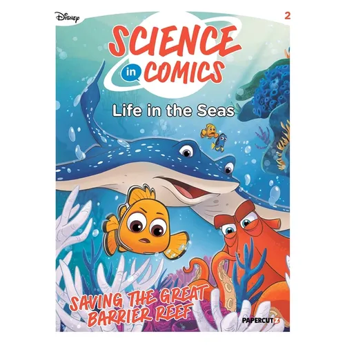 Disney Science in Comics: Life in the Seas: Saving the Great Barrier Reef