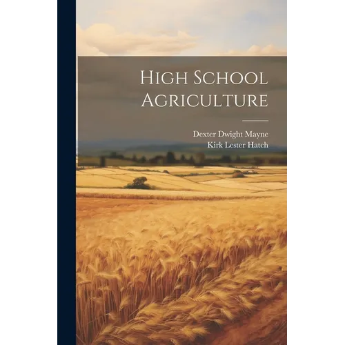 High School Agriculture