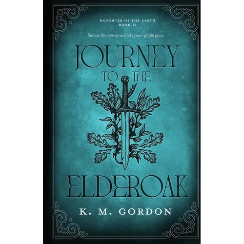 Journey to the Elderoak