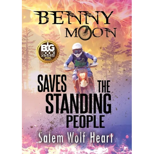 Benny Moon Saves the Standing People