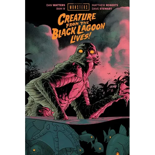 Universal Monsters: Creature from the Black Lagoon Lives!