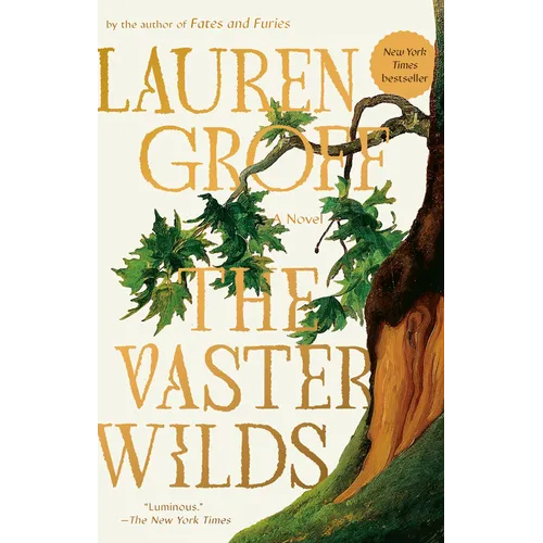 The Vaster Wilds