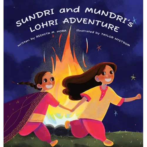 Sundri and Mundri's Lohri Adventure