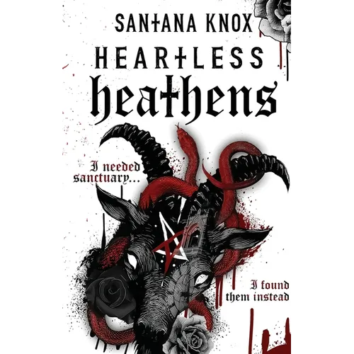 Heartless Heathens