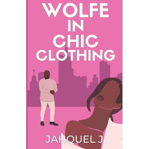 A Wolfe In Chic Clothing