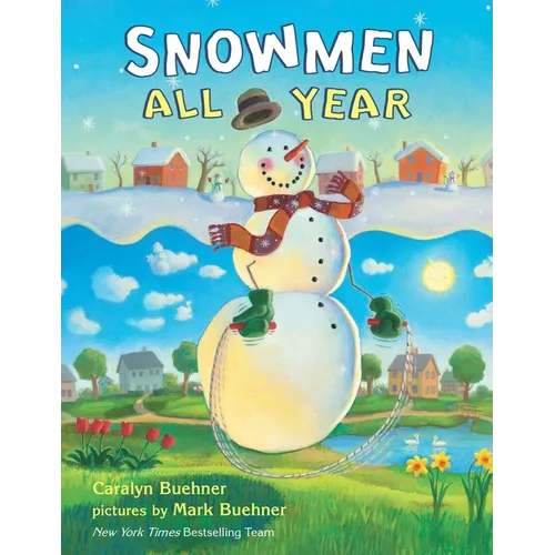 Snowmen All Year