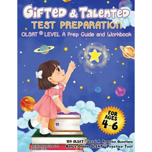 Gifted and Talented Test Preparation: OLSAT Kindergarten COLOR Edition: OLSAT Preparation Guide & Workbook.Preschool Prep Book. PreK and Kindergarten
