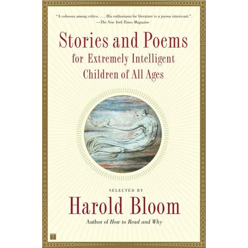 Stories and Poems for Extremely Intelligent Children of All Ages