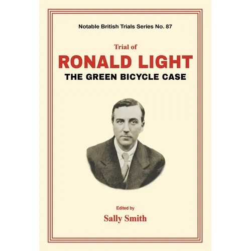 Trial of Ronald Light: The Green Bicycle Case